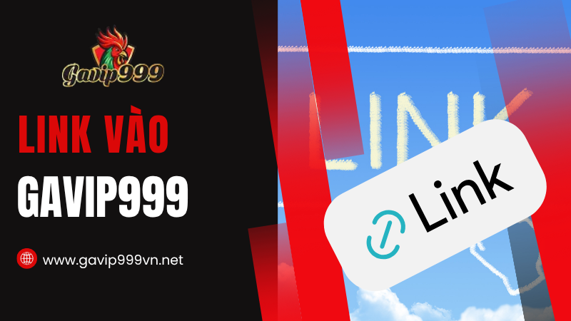 link vào GAVIP999